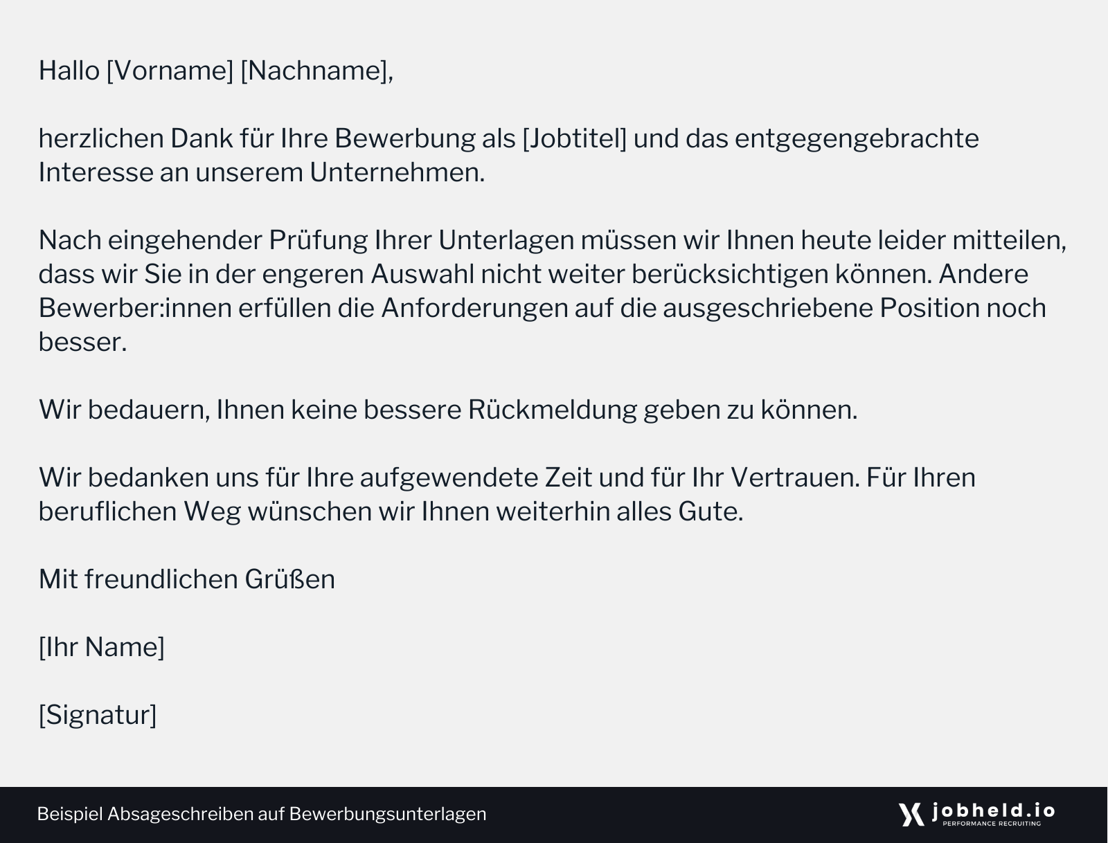Beispiel für ein wertschätzendes Absageschreiben nach dem Erhalt der Bewerbungsunterlagen.